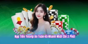 Nạp tiền yesvip