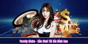 Yesvip Sicbo