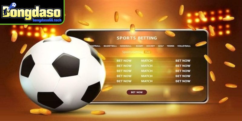 Phân tích kỹ tác nhân tác động giúp bạn làm chủ bảng tỷ lệ kèo bongdaso